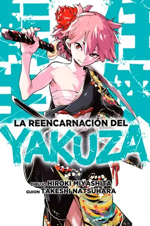 La Reencarnación del Yakuza La Reencarnación del Yakuza